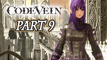Code Vein - Part 9 (Xbox One)
