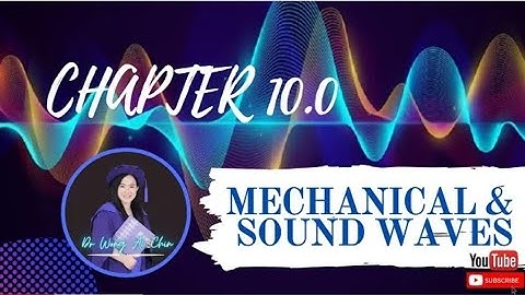 7.4 & 7.5_ [SUMMARY] MECHANICAL WAVES || PROGRESSIVE WAVES  & STANDING WAVES || SP015