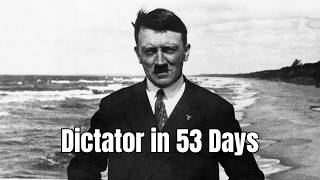 Hitler’s Democratic Coup: It All Happened in 53 Days