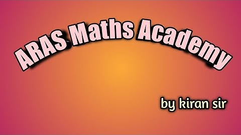 Aras maths academy |kiran sir |jee master