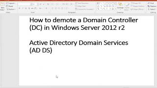 How to demote a Domain Controller in Windows Server 2012 r2