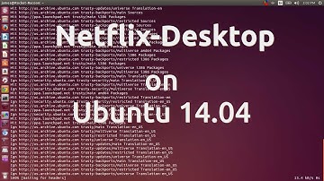 Netflix running on Ubuntu 14.04 LTS