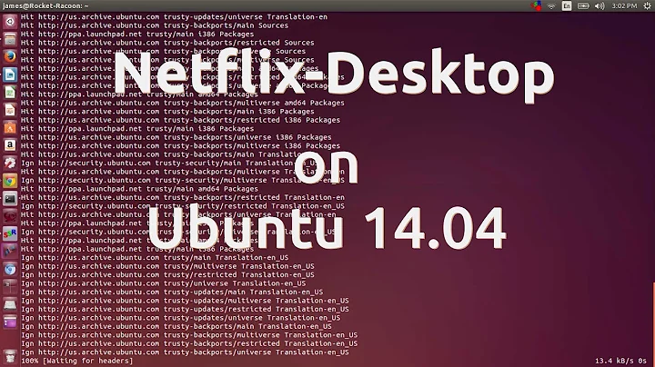 Netflix running on Ubuntu 14.04 LTS
