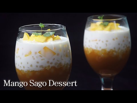 Mango Sago - Coconut Mango Sago Dessert | Mango Tapioca Dessert | Eggless Mango Sago Dessert