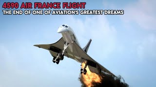 The Dramatic Concorde Accident: Reconstruction of the True Story of Air France Flight 4590
