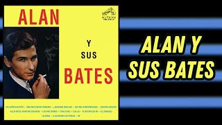 El Sábado - Alan y Sus Bates (1966)