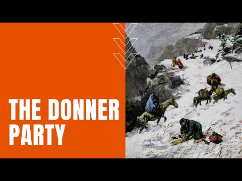 The Donner Party Documentary