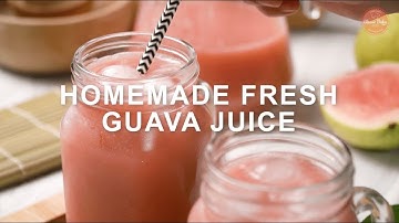Homemade Fresh Guava Juice | How To Make Guava Juice | Guava Juice Recipe | Classic Bakes