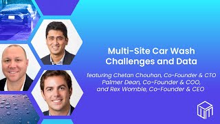 Multi Site Car Wash Challenges and Data