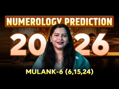 Moolank 6 in 2026: Career, Finance, Health, Relationship & Remedies
