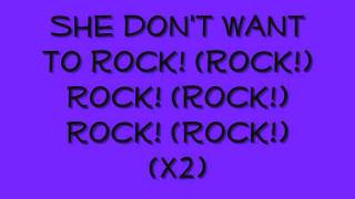 Zebrahead- She Don't Wanna Rock Lyrics