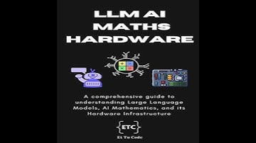 Demystifying LLM, AI Mathematics, and Hardware Infra: A comprehensive guide to understanding Large