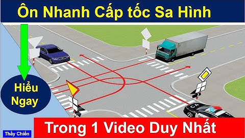 Hướng dẫn giải FULL Sa hình 600 câu hỏi trong 1 video duy nhất - Thầy Chiến