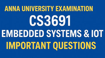 CS3691|Embedded Systems & Iot|Important Questions 💯💯💯|@Toppersacademytamil