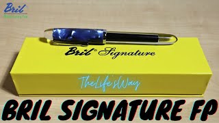 Bril Signature Fountain Pen (INR 999) - Fountain Pen Review