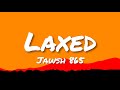 Jawsh 685  laxed siren beat