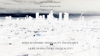 Does Economic Inequality Inevitably Lead To Political Inequality (Eng Subs)