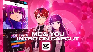 How to Make Me & You Intro in CapCut || Tutorial  screenshot 1