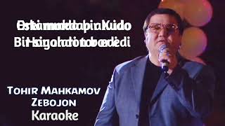 Tohir Mahkamov - Zebojon karaoke minus