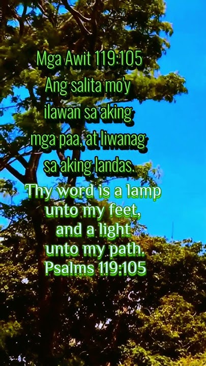 Tagalog Bible Verse Ang Salita Mo y Ilawan Mga Awit 119 105 bible aklat-ng-mga-awit-the-holy-bible-psalms-tagalog-audio-bible-youtube