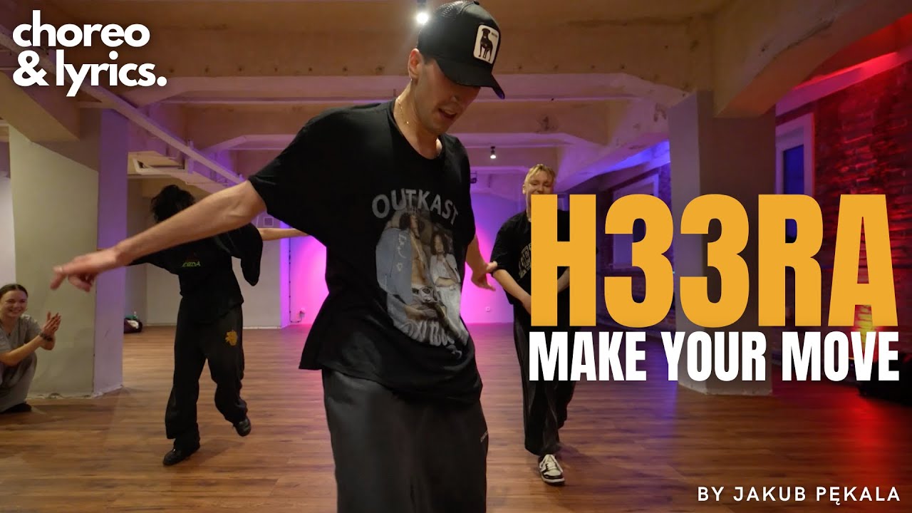 H33RA - Make Your Move / Choreography Jakub Pękala - YouTube