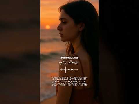 Toni Braxton Breathe Again Old Pop