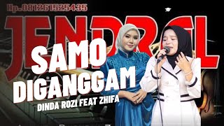 Samo Diganggam - Zhifa Allaysa \u0026 Dinda Rozi ( Live Orgen Tunggal ) 