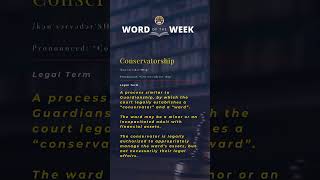 Judicial Word of the Week - Conservatorship