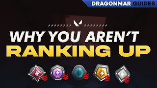 Top 10 Reasons Why YOU Are NOT Ranking Up in VALORANT