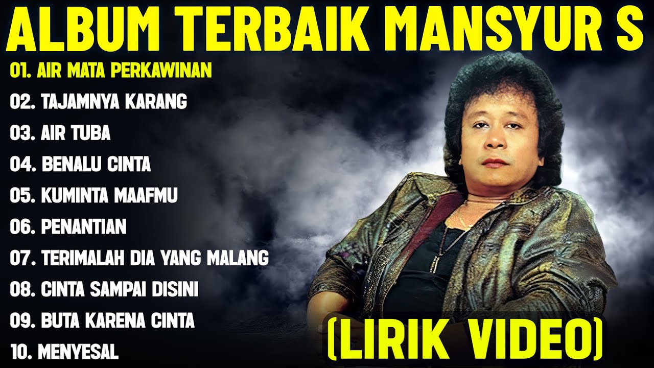 AIR MATA PERKAWINAN - MANSYUR S FULL ALBUM TERBAIK (LIRIK VIDEO) TAJAMNYA KARANG -DANGDUT LAWAS 2025
