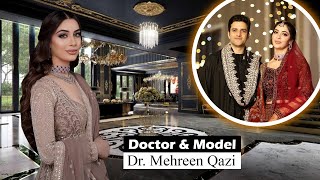 Dr. Mehreen Qazi - (Doctor) | Biography | Wiki | Boyfriend | Facts | Net Worth & Lifestyle
