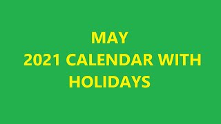 May 2021 Calendar With Holidays, Festivals in USA, UK, India, Australia, Canada