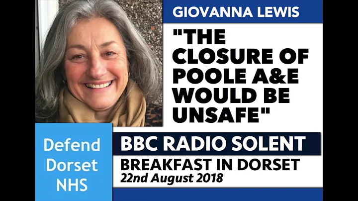 Defend Dorset NHS - Giovanna Lewis - Closing Poole...