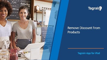 Remove Discount From A Product Using Tagrain App for iPad