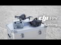 DJI FPV | How to Link the DJI FPV with Goggles and Remote Controller