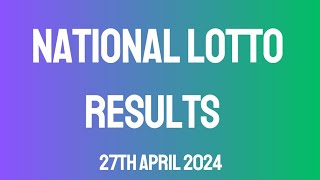 National Lotto Results Four Bankers ((79-29-81-24)) Drop Liveee 27th April 2024