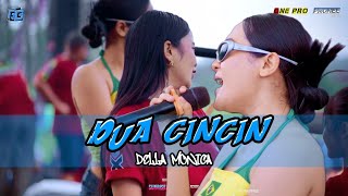 DUA CINCIN - DELLA MONICA (ONEPRO X PEMUDA GEBANG GENERATION)