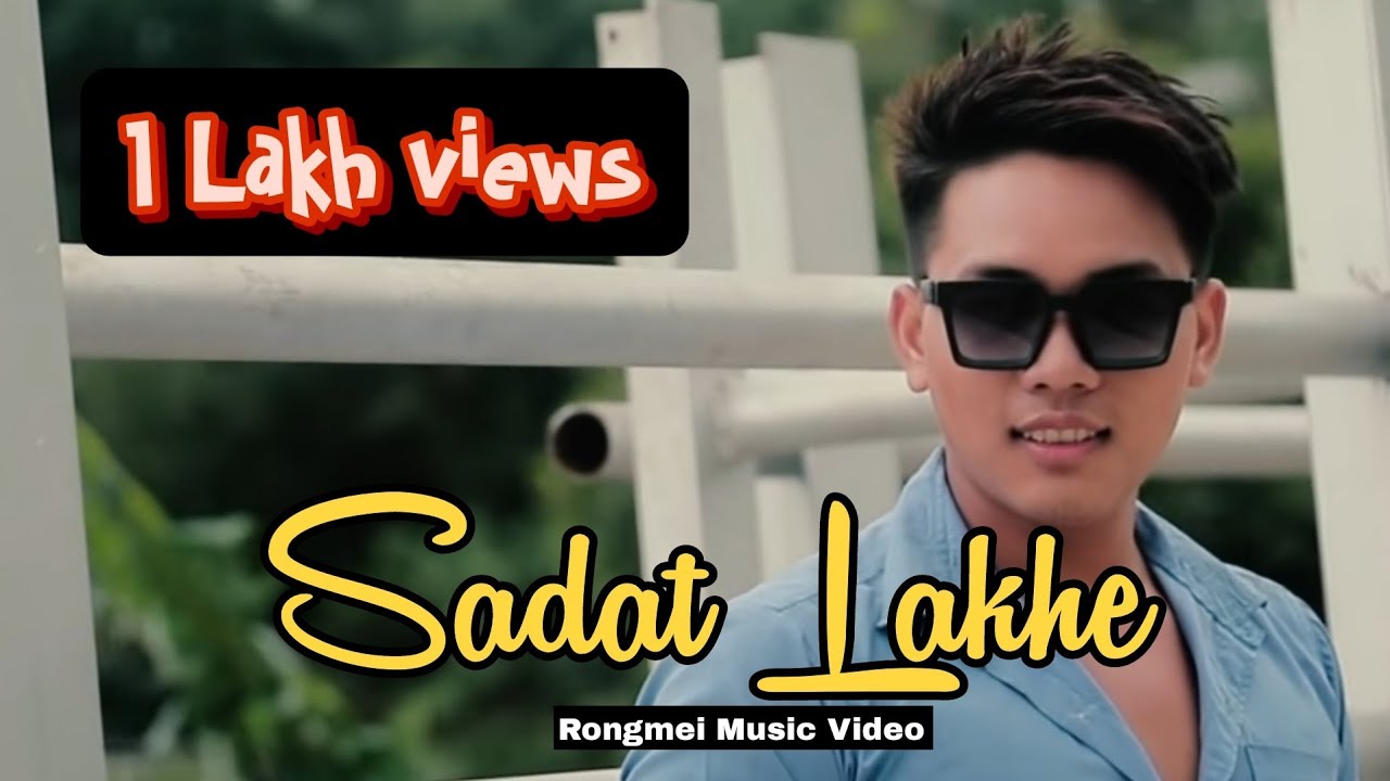 Saa dat Lakhe  Rongmei Music Video  2021