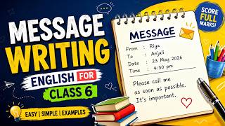 Message Writing Made Easy | English for Class 6 | Format, Rules & Examples ✍️