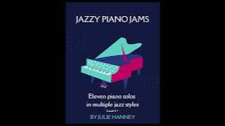Jazzier Café * Jazzy Piano Jams songbook by Julie Hanney * jazz piano, jazzy piano, piano solo