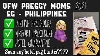 #OFW #Balik Pinas Pandemic ANU NGA BA MGA GUIDELINES IF YOUR PREGNANT AT PAUWI NA NG PINAS!