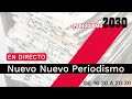 Jornada “Nuevo Nuevo Periodismo” tarde