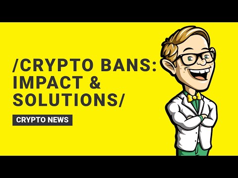 📉 Cryptocurrency Bans:
