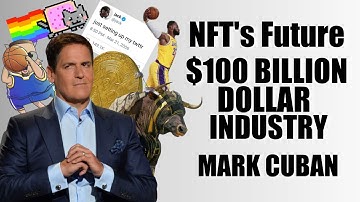 Mark Cuban Explains Why NFT
