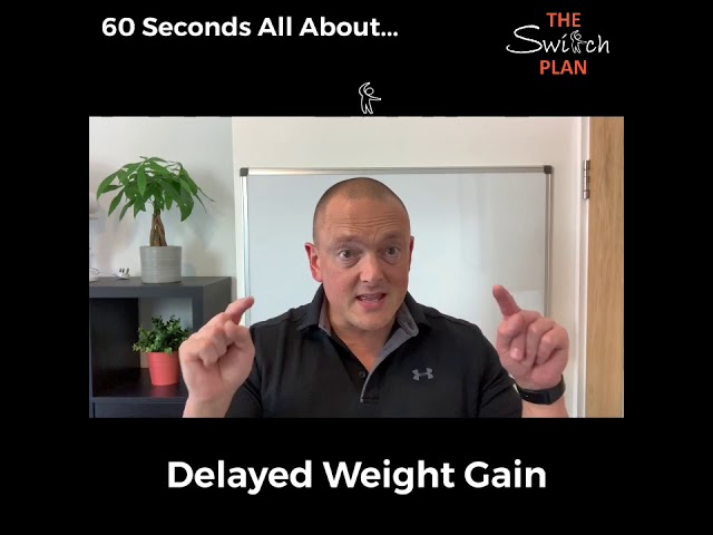 Delayed weight gain