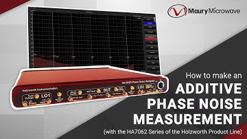How to Make an Additive Phase Noise Measurement with the HA7062 Series Phase Noise Analyzer