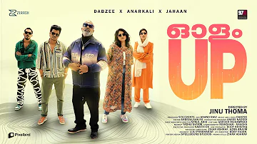 Olam Up  Video Song | Jinu Thoma | Dabzee | Anarkali | Jahaan | Chemban Vinod Jose | Lukman Avaran