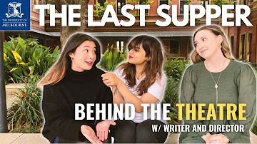 Theatre at The University of Melbourne 🤯 UniMelb Students Behind 'The Last Supper' Spill the Beans!🎭