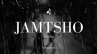 Jamtsho- Bhutanese New Songlyrics Video2025Pee Wang Lyrics