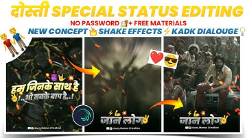 friendship video Status Editing || Dosti Attitude video Editing Alight Motion